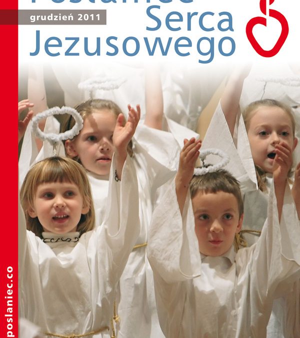 Posłaniec Serca Jezusowego – grudzień 2011