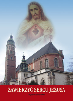 Zawierzyć Sercu Jezusa