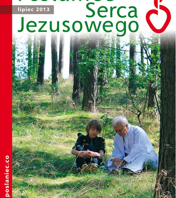Posłaniec Serca Jezusowego – lipiec 2013