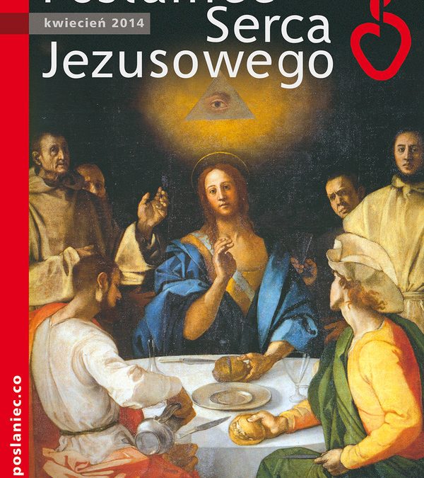 Posłaniec Serca Jezusowego – kwiecień 2014