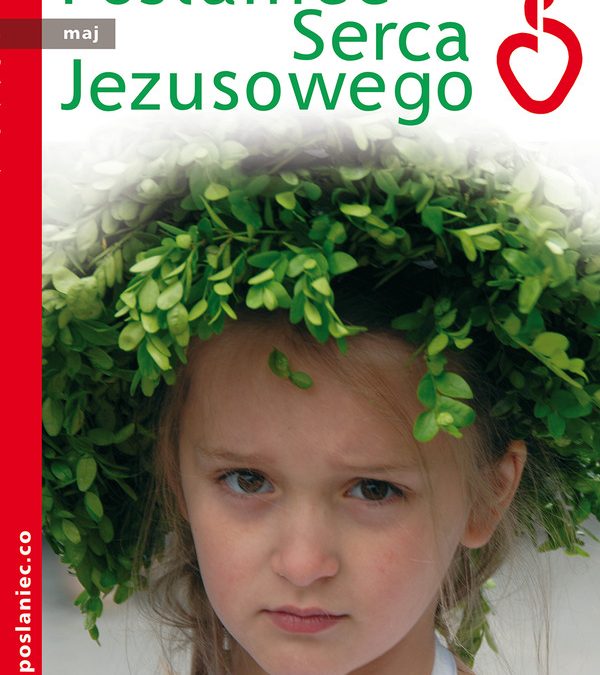 Posłaniec Serca Jezusowego – maj 2014