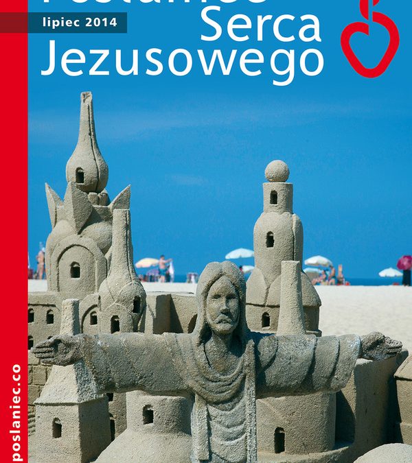 Posłaniec Serca Jezusowego – lipiec 2014