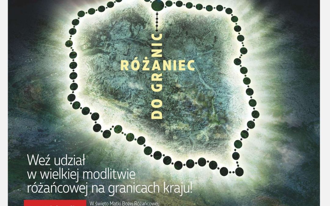 Różaniec do Granic – 7 października 2017