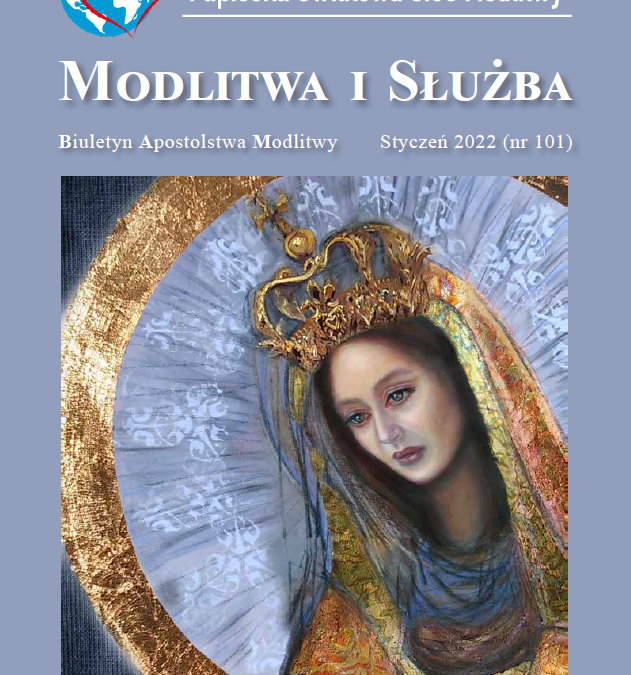 Modlitwa i Służba – styczeń 2022 (101)