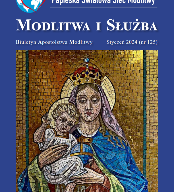 Modlitwa i Służba – styczeń 2024 (125)
