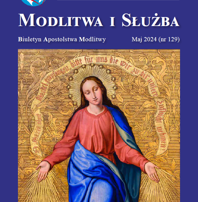 Modlitwa i Służba – maj 2024 (129)