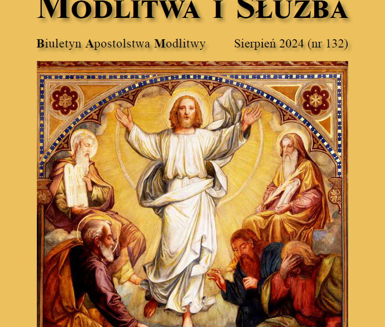 Modlitwa i Służba – sierpień 2024 (132)