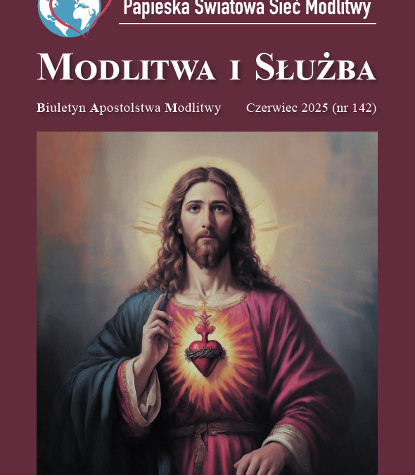 Modlitwa i Służba – czerwiec 2025 (142)