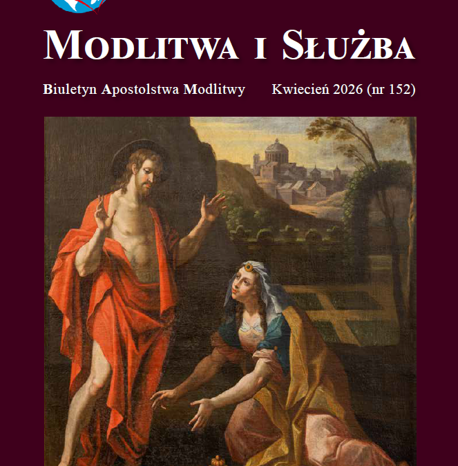 Modlitwa i Służba – kwiecień 2026 (152)