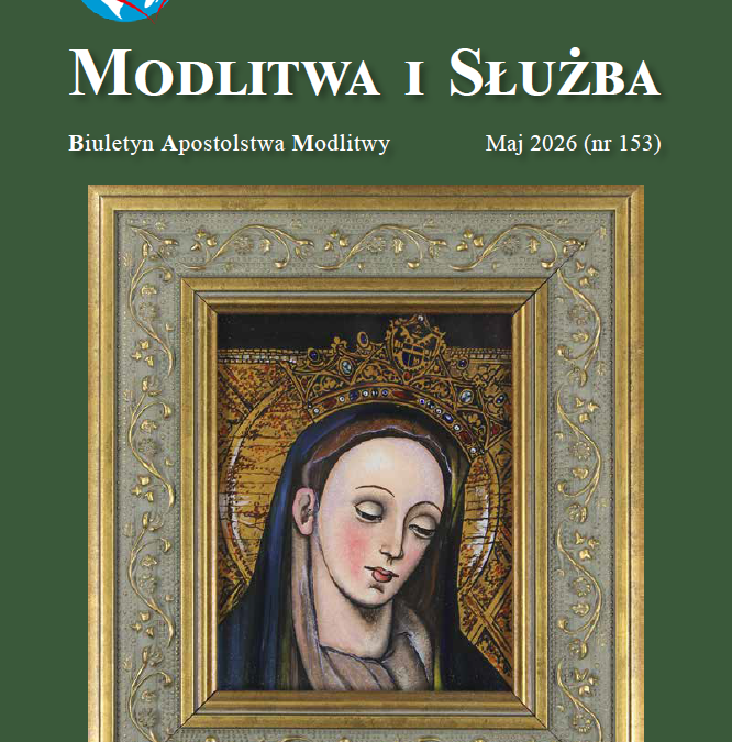 Modlitwa i Służba – maj 2026 (153)